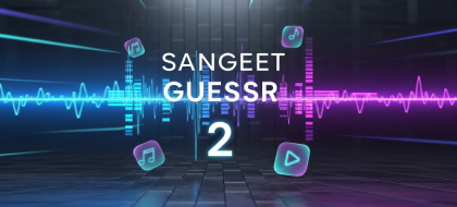 Sangeet Guessr 2